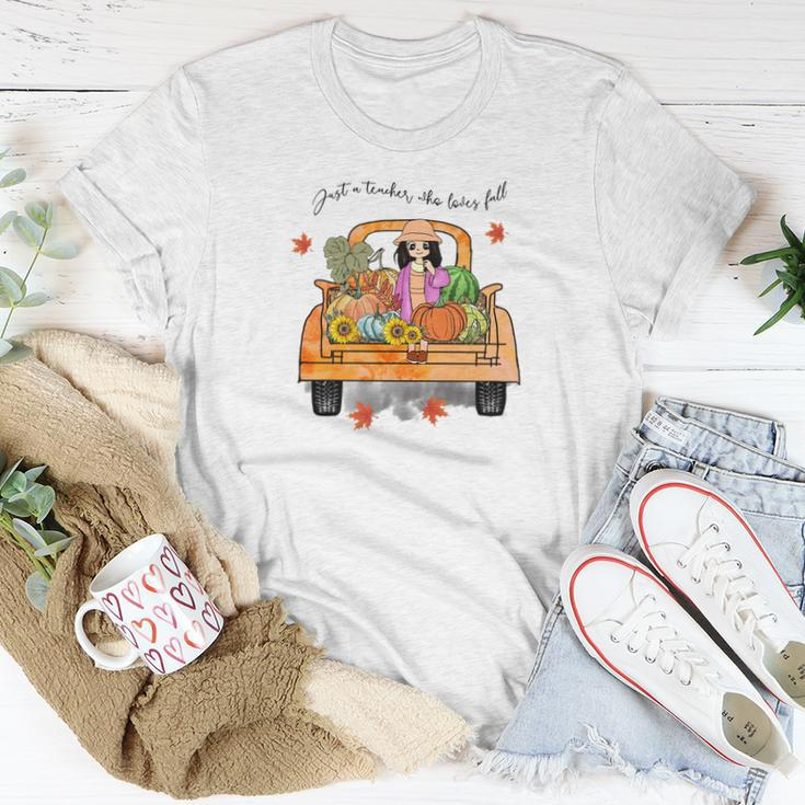 Pumpkin Truck Just A Teacher Who Loves Fall Women T-shirt Funny Gifts