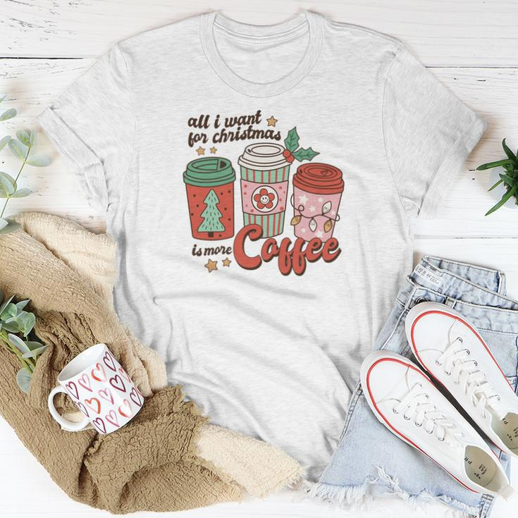 Retro Christmas All I Want For Christmas Is More Coffee Women T-shirt Funny Gifts