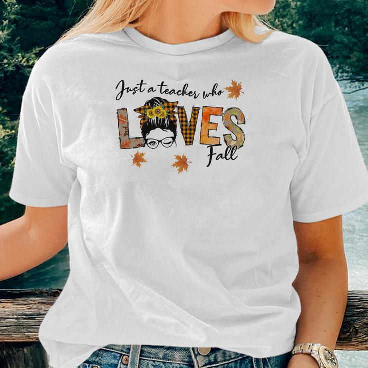 Just A Teacher Who Loves Fall Women T-shirt Gifts for Her