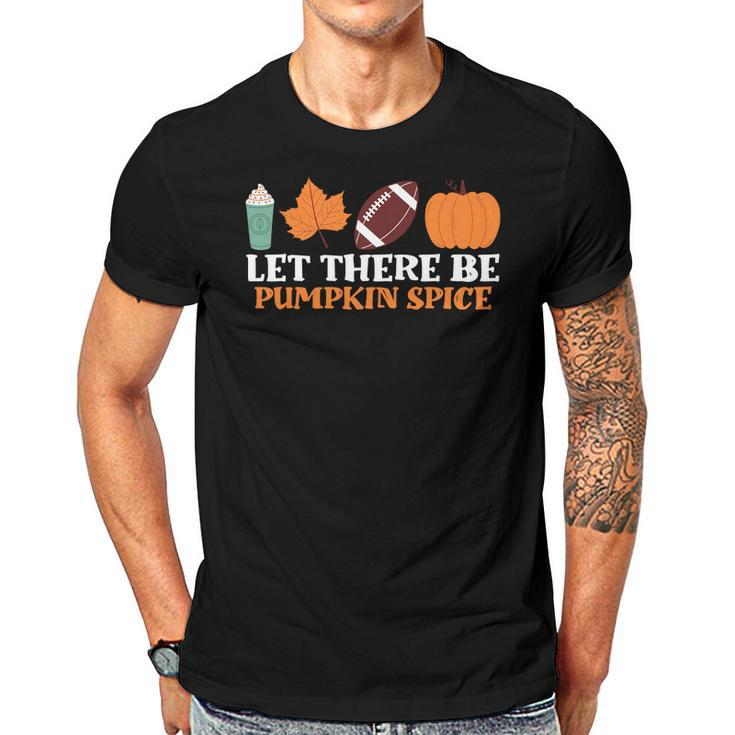 Let There Be Pumpkin Spice Coffee Leaf Football Fall Men T-shirt Casual Daily Crewneck Short Sleeve Graphic Basic Unisex Tee