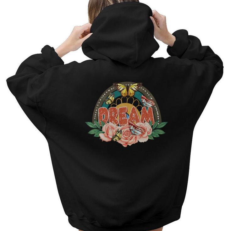 Boho Vintage Dream Flower And Butterfly Custom Aesthetic Words Graphic Back Print Hoodie Gift For Teen Girls