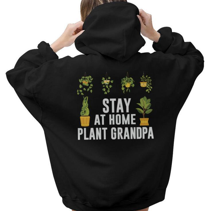 Gardening Stay At Home Plant Grandpa Custom Aesthetic Words Graphic Back Print Hoodie Gift For Teen Girls