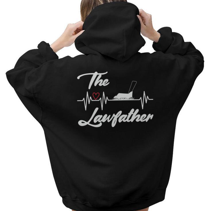 Gardening The Lawfather Landscape Idea Gift Aesthetic Words Graphic Back Print Hoodie Gift For Teen Girls