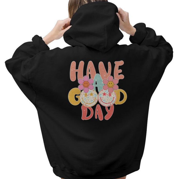 Have A Good Day Be Positive Retro Vintage Aesthetic Words Graphic Back Print Hoodie Gift For Teen Girls