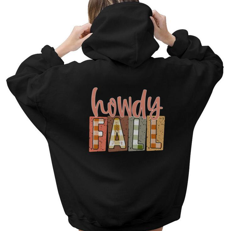Howdy Fall Funny Present Aesthetic Words Graphic Back Print Hoodie Gift For Teen Girls