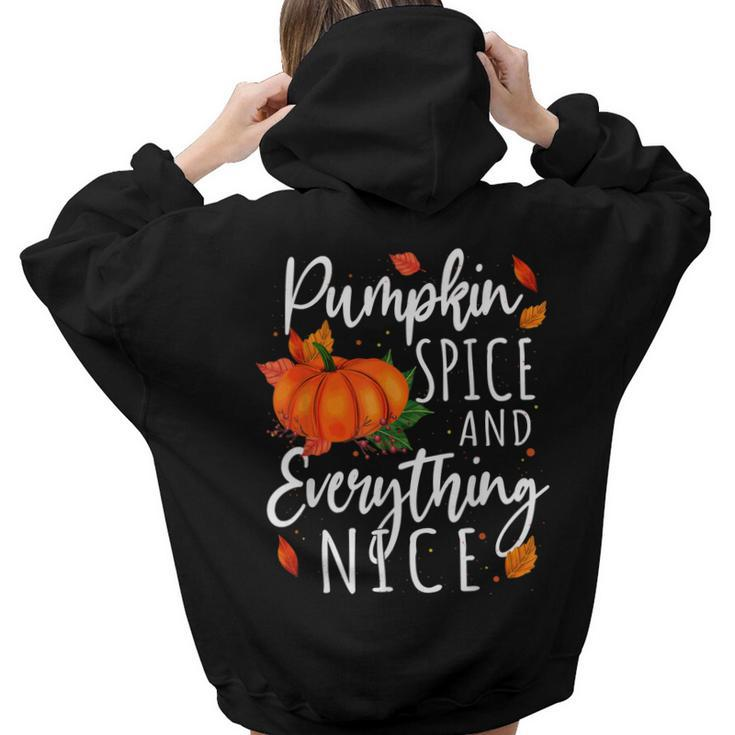 Pumpkin Spice And Everything Nice Thanksgiving Fall Autumn  Hoodie Words Graphic Back Print Hoodie Gift For Teen Girls Women