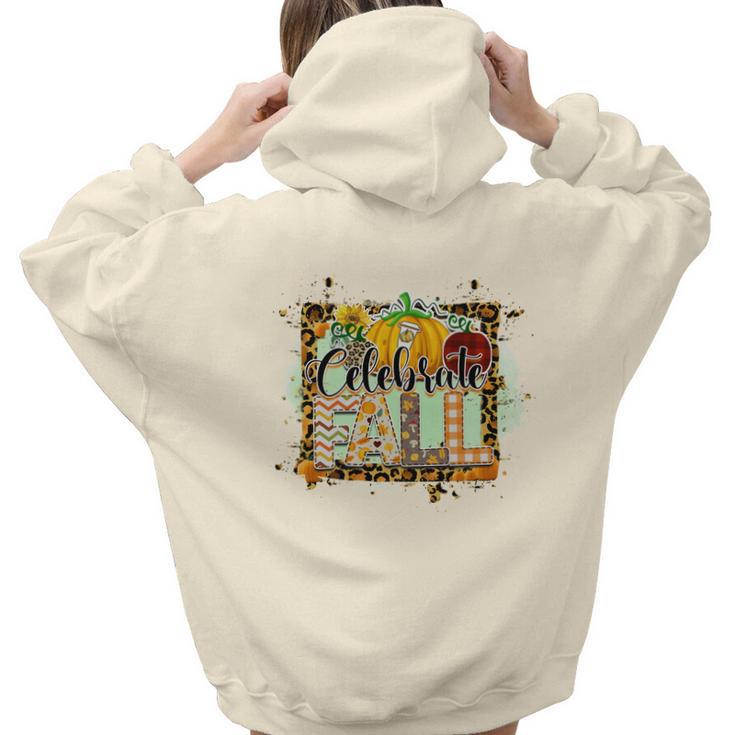 Celebrate Fall Pumpkin Funny Gift Aesthetic Words Graphic Back Print Hoodie Gift For Teen Girls