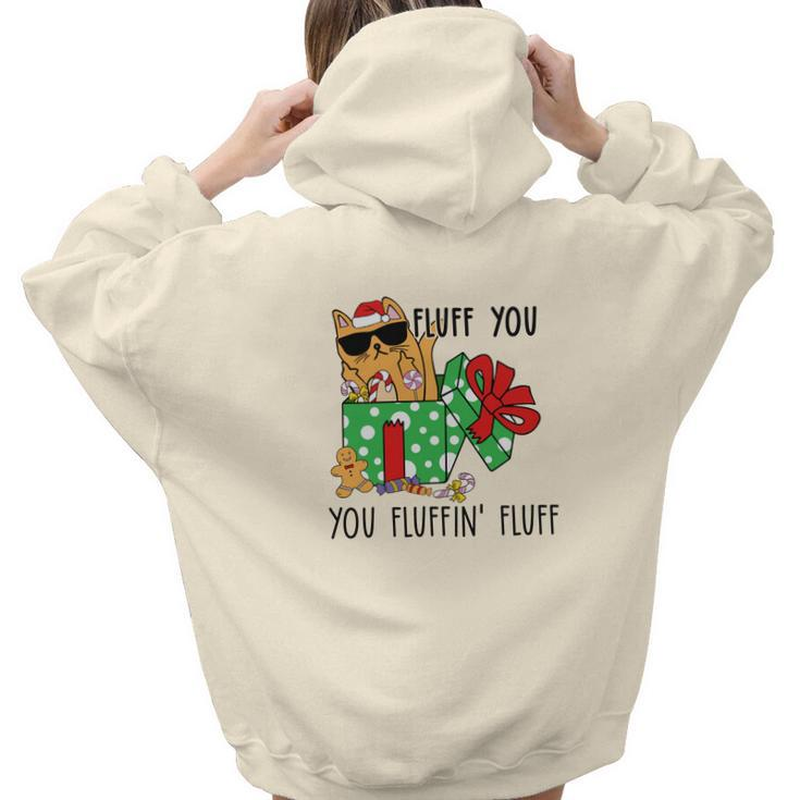 Christmas Funny Cat Fluff You You Fluffin Fluff Aesthetic Words Graphic Back Print Hoodie Gift For Teen Girls