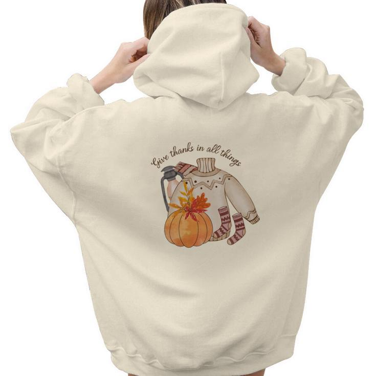 Fall Gifts Give Thanks In All Things Aesthetic Words Graphic Back Print Hoodie Gift For Teen Girls