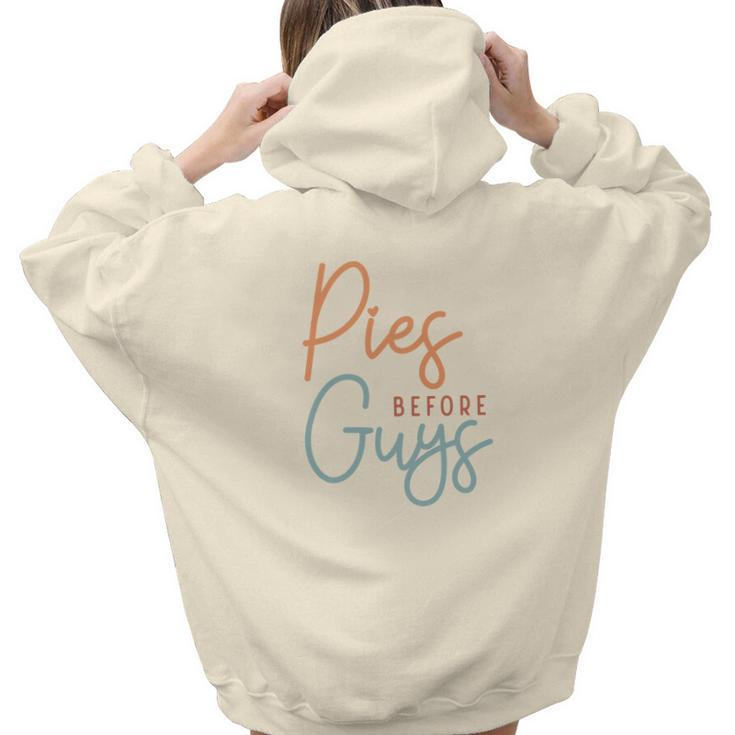Funny Thanksgiving Pies Before Guys Aesthetic Words Graphic Back Print Hoodie Gift For Teen Girls