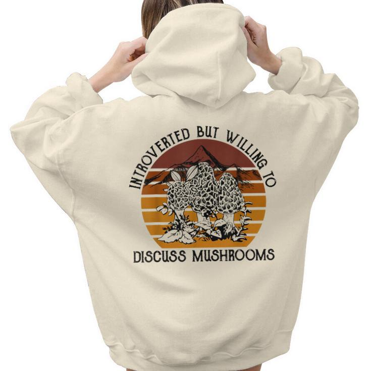 Introverted But Willing To Discuss Mushrooms Halloween  Hoodie Words Graphic Back Print Hoodie Gift For Teen Girls Women