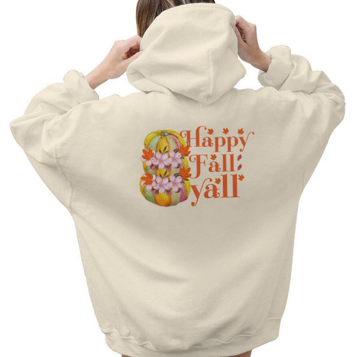 Pumpkin Flowers Happy Fall Yall Aesthetic Words Graphic Back Print Hoodie Gift For Teen Girls