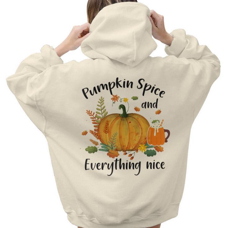 Pumpkin Spice And Everything Nice Funny Thanksgiving Apparel  Hoodie Words Graphic Back Print Hoodie Gift For Teen Girls Women