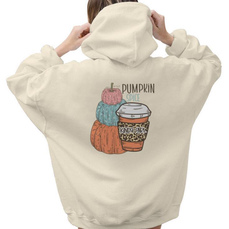 Pumpkin Spice Kinda Girl Fall V2 Aesthetic Words Graphic Back Print Hoodie Gift For Teen Girls