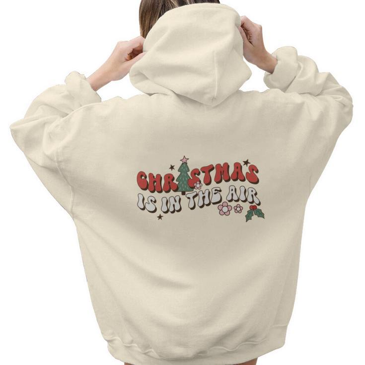 Retro Christmas Is In The Air Aesthetic Words Graphic Back Print Hoodie Gift For Teen Girls