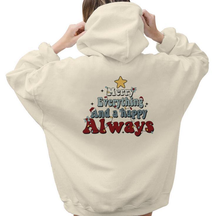 Retro Christmas Merry Everything And A Happy Always Aesthetic Words Graphic Back Print Hoodie Gift For Teen Girls