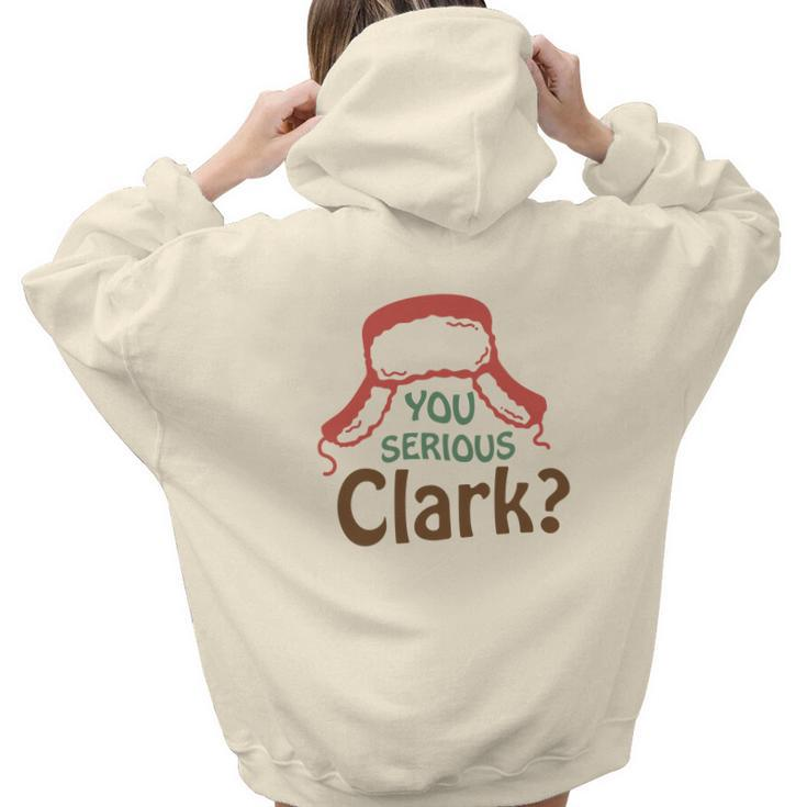 Retro Christmas You Serious Clark Aesthetic Words Graphic Back Print Hoodie Gift For Teen Girls