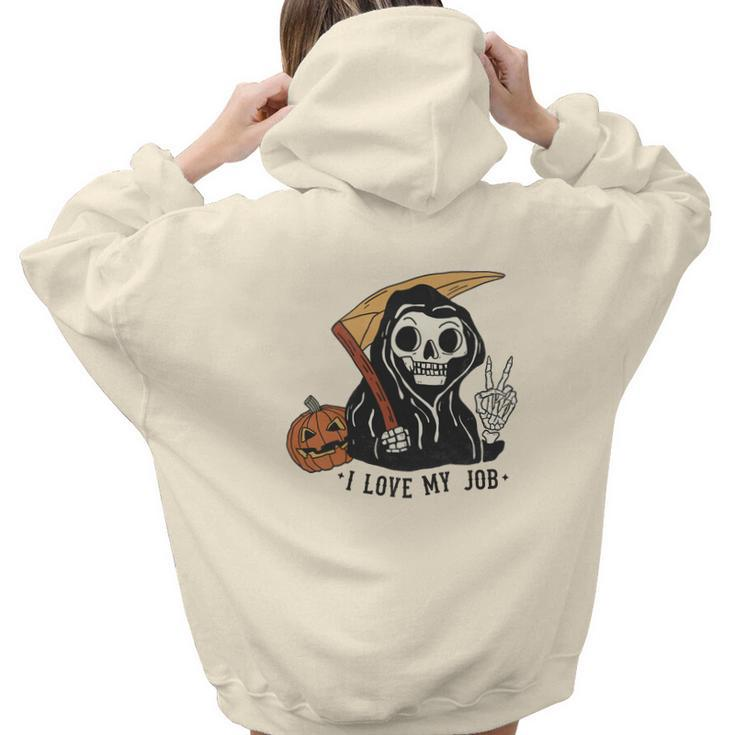 Skeleton Halloween I Love My Job Cute The Death Design Aesthetic Words Graphic Back Print Hoodie Gift For Teen Girls