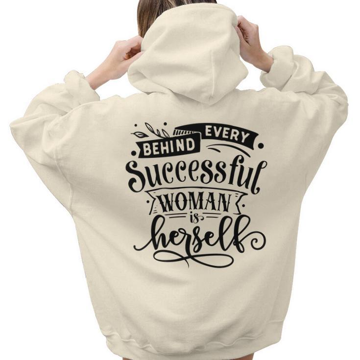 Strong Woman Behind Every Successful Woman Is Herself Aesthetic Words Graphic Back Print Hoodie Gift For Teen Girls