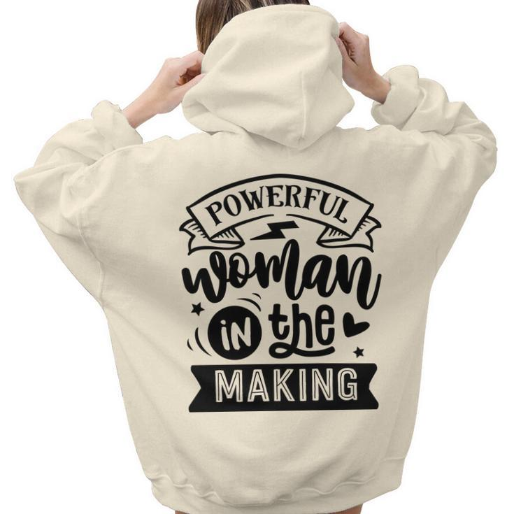 Strong Woman Powerful Woman In The Making Aesthetic Words Graphic Back Print Hoodie Gift For Teen Girls