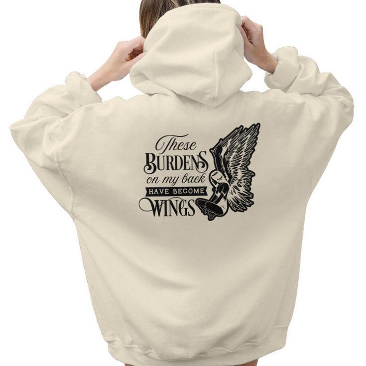 Strong Woman These Burdens On My Back  Have Become Wings - For Dark Colors Aesthetic Words Graphic Back Print Hoodie Gift For Teen Girls