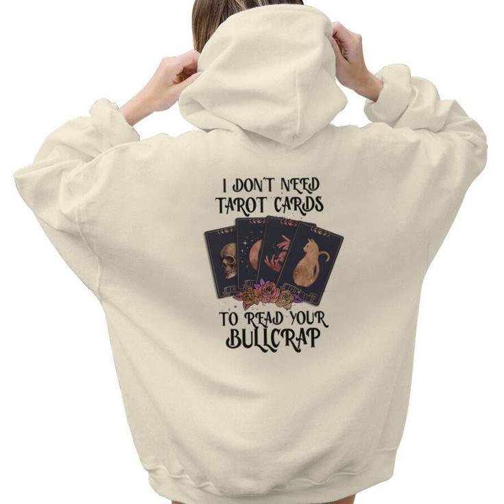 Tarrot Card I Don_T Need Tarot Cards To Read Your Bullcrap Aesthetic Words Graphic Back Print Hoodie Gift For Teen Girls