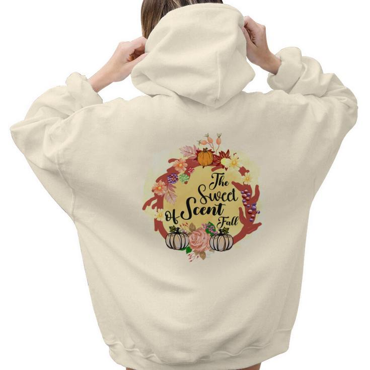 The Sweet Scent Of Fall Pumpkin Wreath Aesthetic Words Graphic Back Print Hoodie Gift For Teen Girls