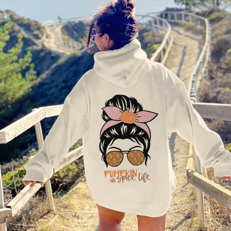 Pumpkin Spice Life Messy Bun Girl Fall Aesthetic Words Graphic Back Print Hoodie Gift For Teen Girls