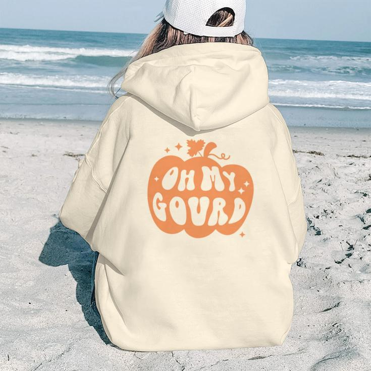 Fall Retro Oh My Gourd Pumpkin Spice Thanksgiving Aesthetic Words Graphic Back Print Hoodie Gift For Teen Girls
