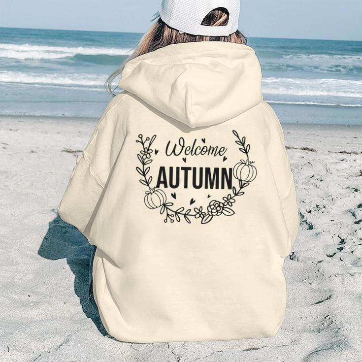 Welcome Autumn Flower Wreath Fall Present Aesthetic Words Graphic Back Print Hoodie Gift For Teen Girls