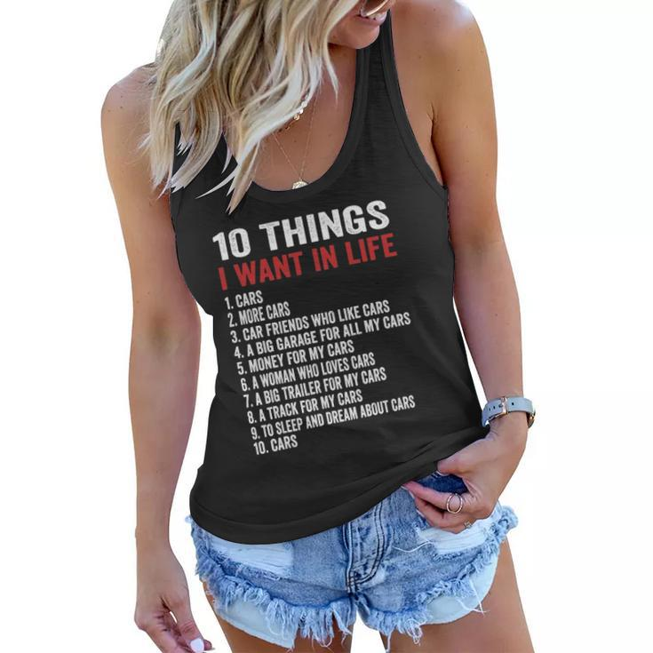 ﻿10 Things I Want In My Life Cars More Cars Car Women Flowy Tank
