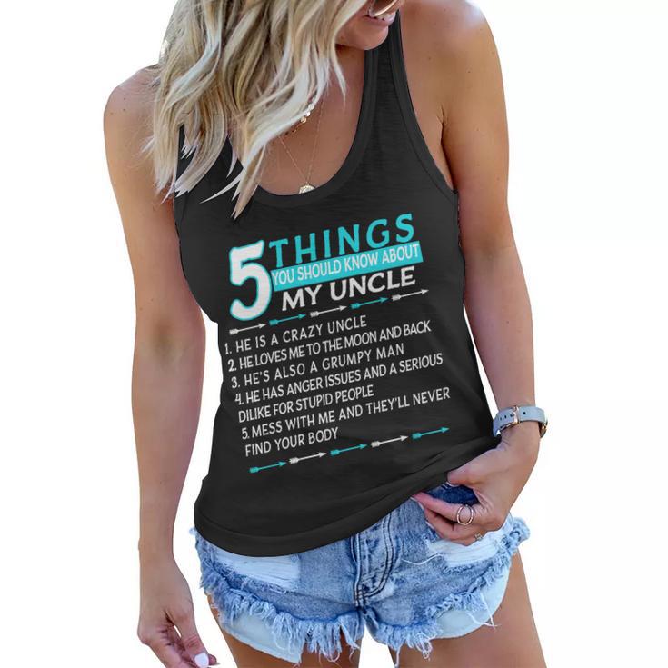 5 Things You Should Know About My Uncle Funny Tshirt Women Flowy Tank