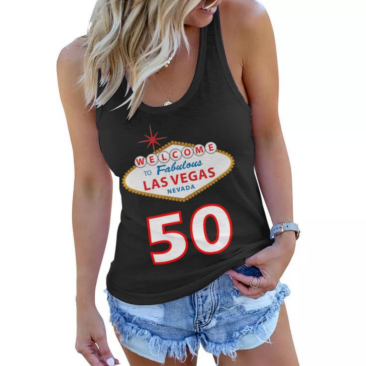 50 Years Old In Vegas - 50Th Birthday Tshirt Women Flowy Tank