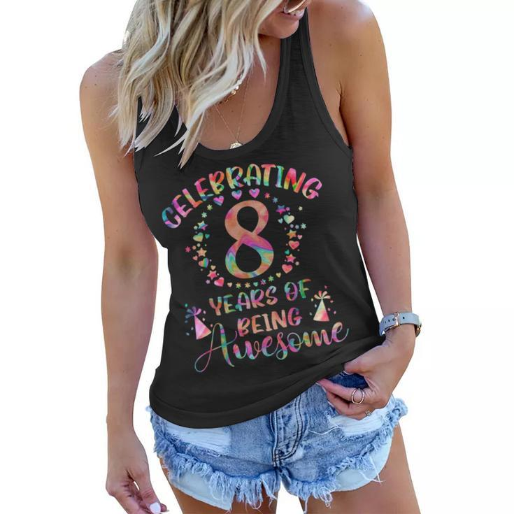 8 Years Of Being Awesome 8 Years Old 8Th Birthday Tie Dye  Women Flowy Tank