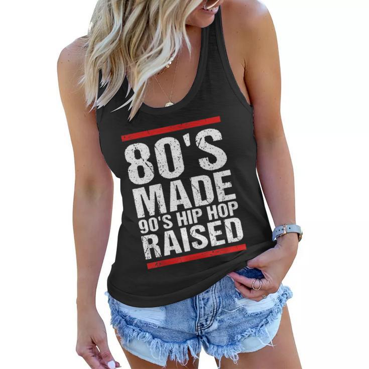 80S Made 90S Hip Hop Raised Apparel Tshirt Women Flowy Tank