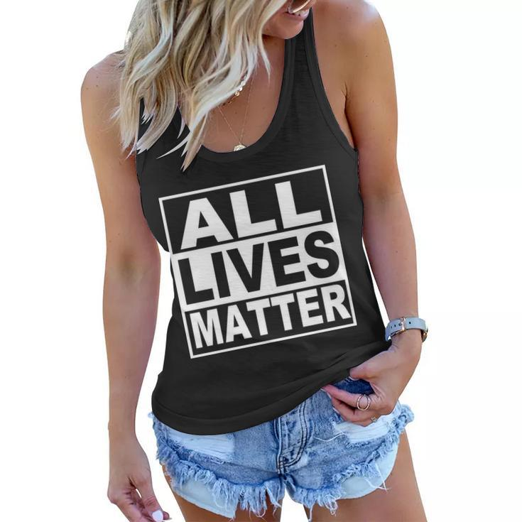 All Lives Matter Support Everyone Women Flowy Tank