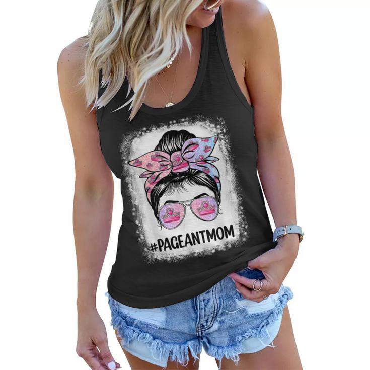 Bleached Pageant Mom Messy Bun Hair Happy Mothers Day  Women Flowy Tank