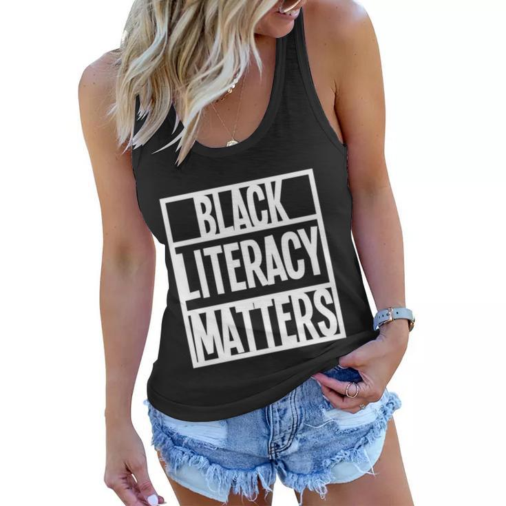 Blmgift Black Literacy Matters Cool Gift Women Flowy Tank