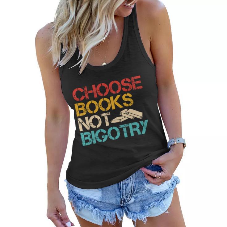 Choose Books Not Bigotry Reading Books Book Literacy Gift Women Flowy Tank