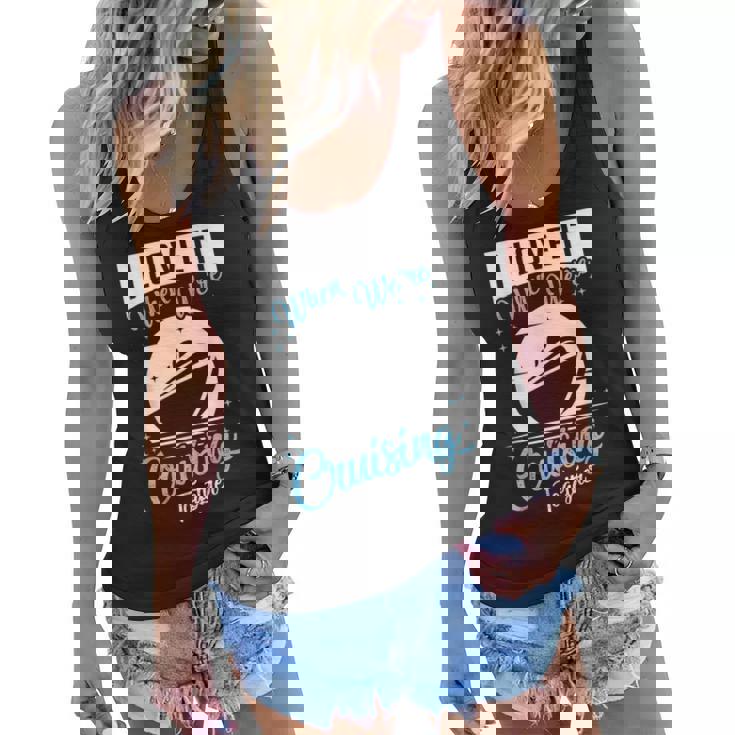 Cruise Ship I Love It When Were Cruising Matching Couple Women Flowy Tank