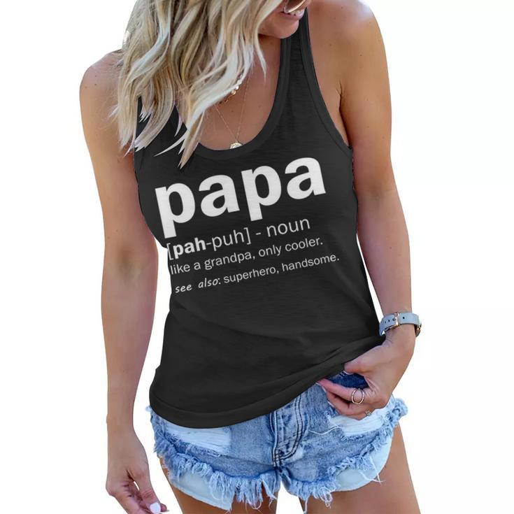 Definition Of A Papa Women Flowy Tank