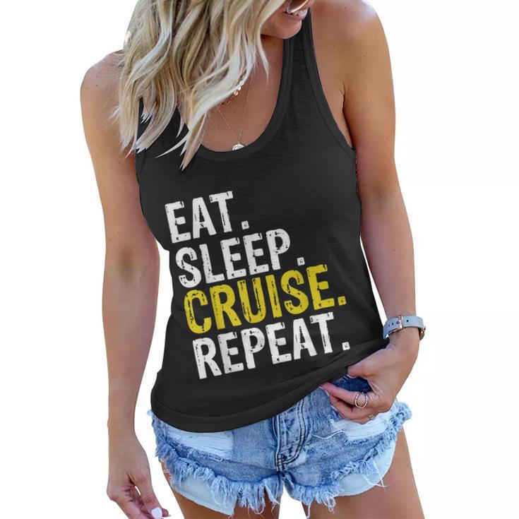 Eat Sleep Cruise Repeat Ferry Ship Women Flowy Tank