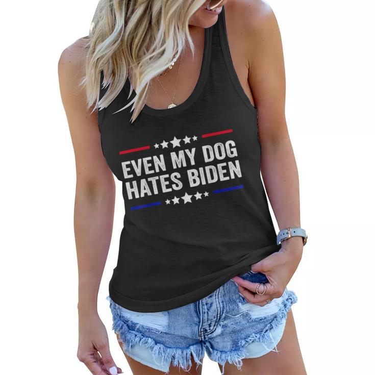 Funny Anti Biden Even My Dog Hates Biden Funny Anti President Joe Biden Women Flowy Tank