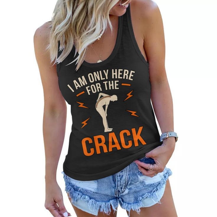 Here For The Crack Chiropractor Chiropractic Surgeon Graphic  Women Flowy Tank