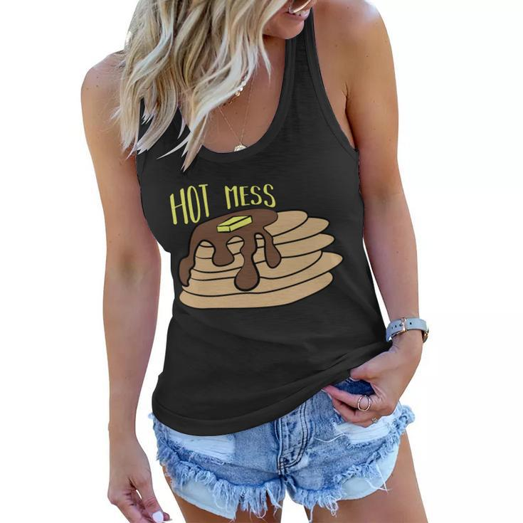 Hot Mess Pancakes Women Flowy Tank