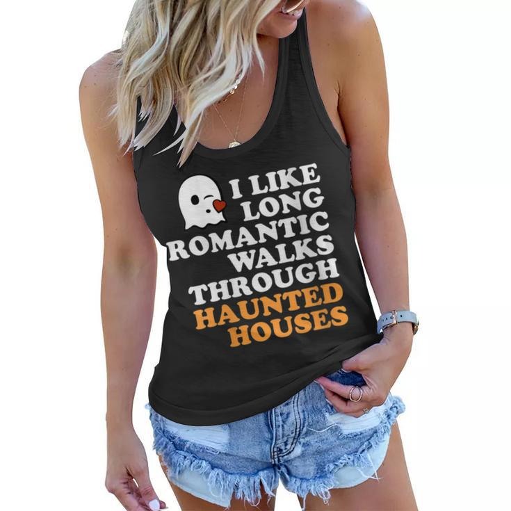 I Like Long Romantic Walks Through Haunted Houses Halloween Women Flowy Tank