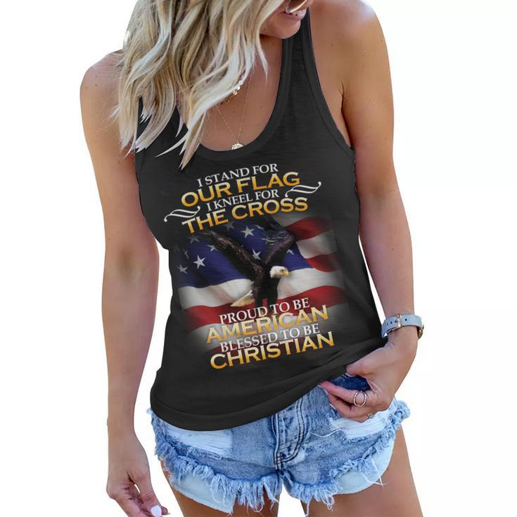 I Stand For Our Flag Kneel For The Cross Proud American Christian Tshirt Women Flowy Tank