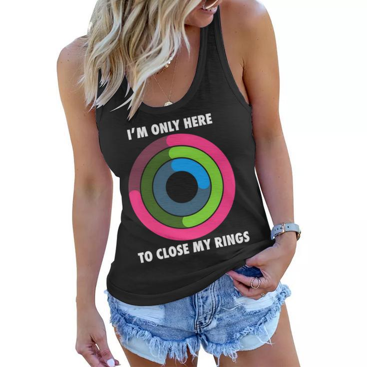 Im Only Here To Close My Rings Women Flowy Tank