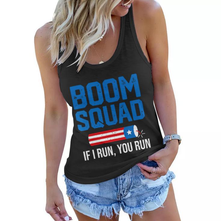 Independence Day 4Th Of July Boom Squad If I Run You Run Women Flowy Tank