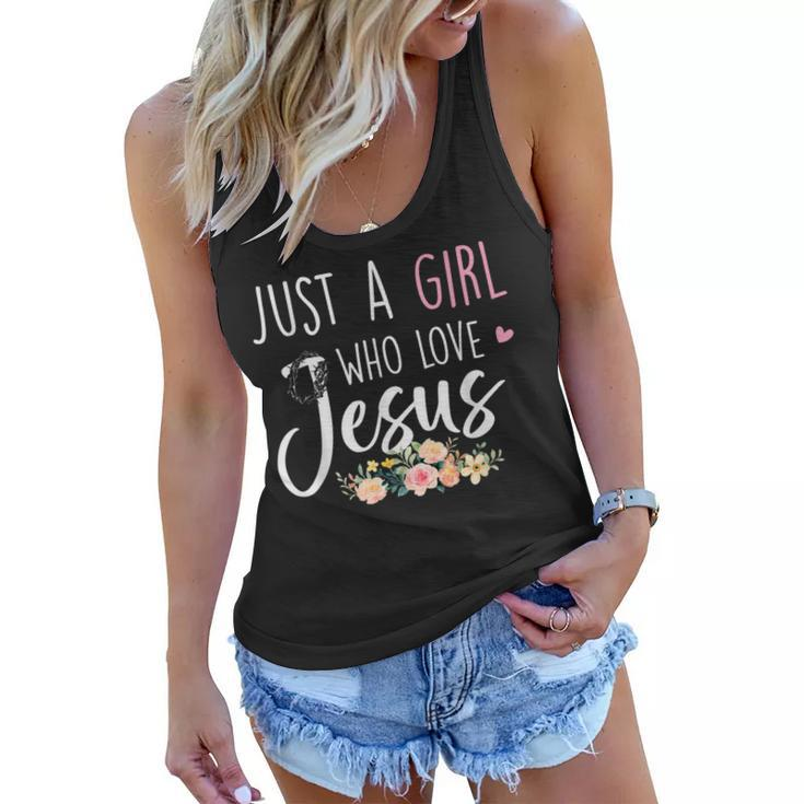 Just A Girl Who Loves Jesus Religious Christian Faith Girls  Women Flowy Tank